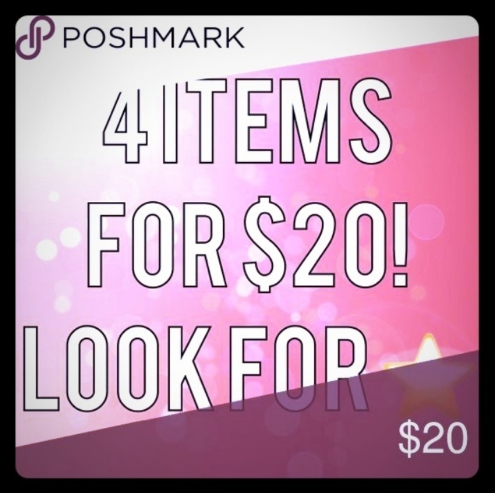 Bundle any 4 items with ☆☆☆ for 20.00